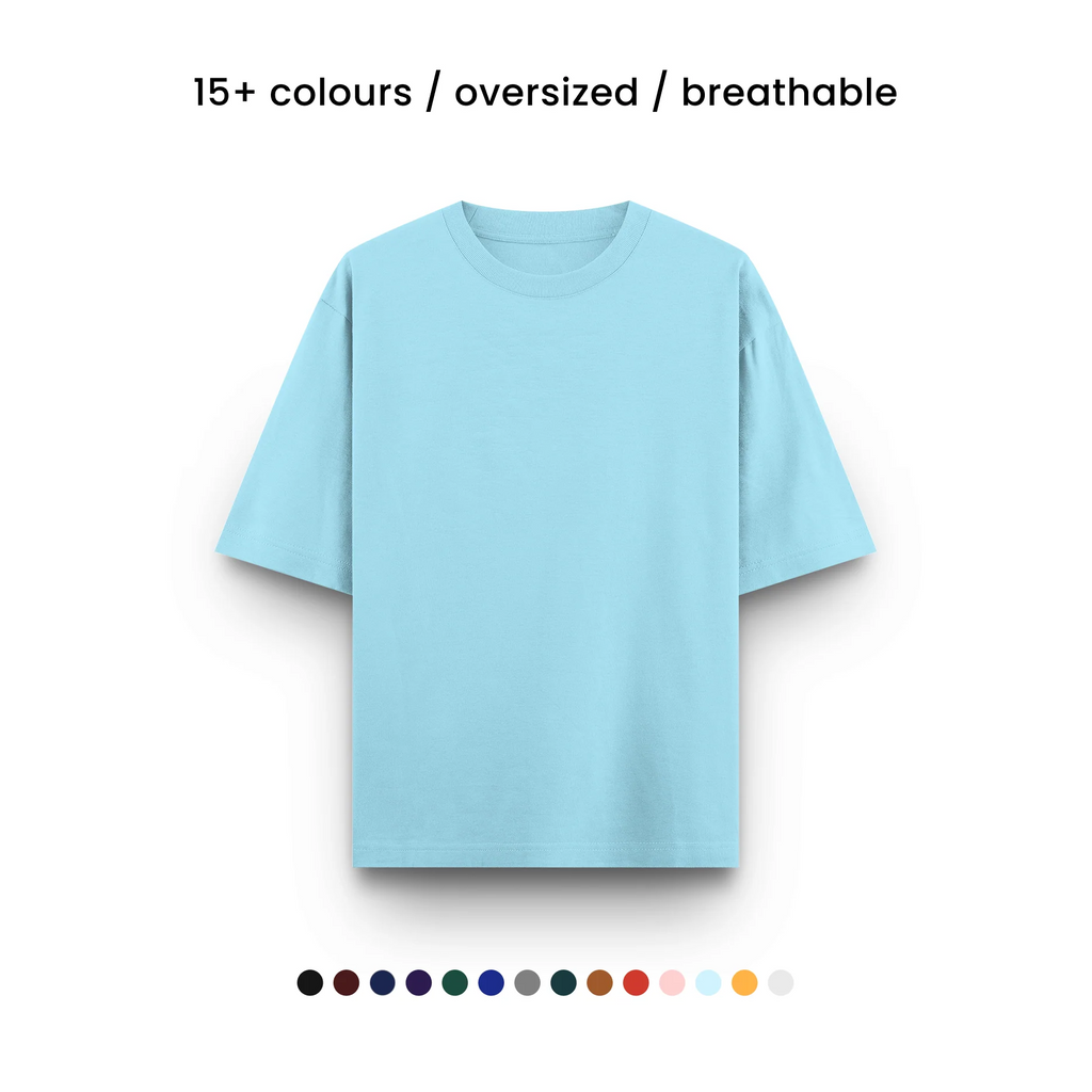 BABY BLUE -Plain Project Oversized Cotton T-Shirt. (100% Cotton| 240 GSM | Breathable Fit)
